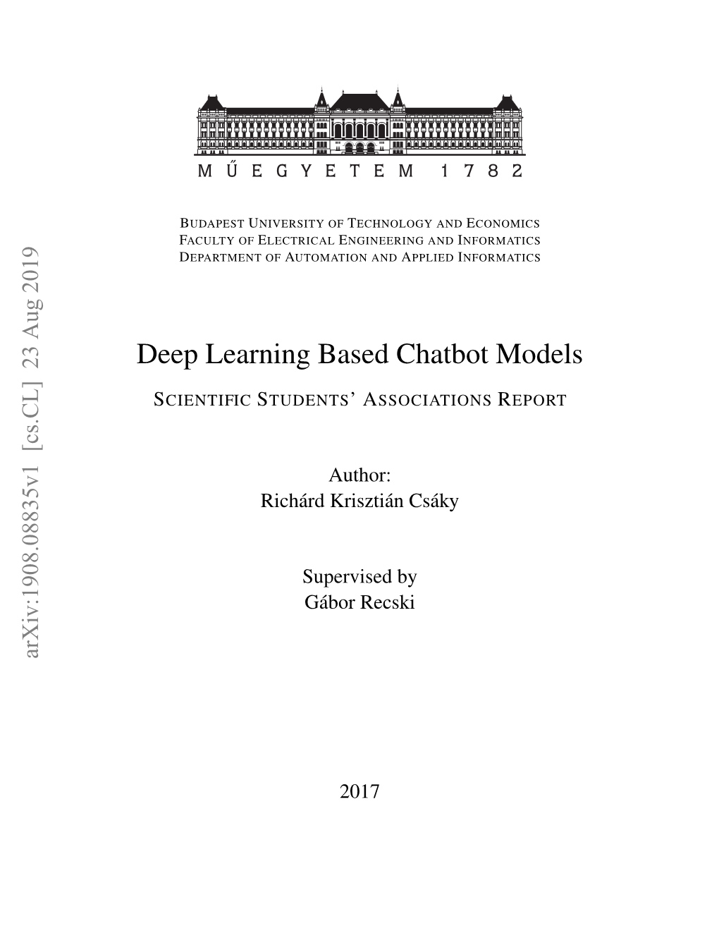 Deep Learning Based Chatbot Models