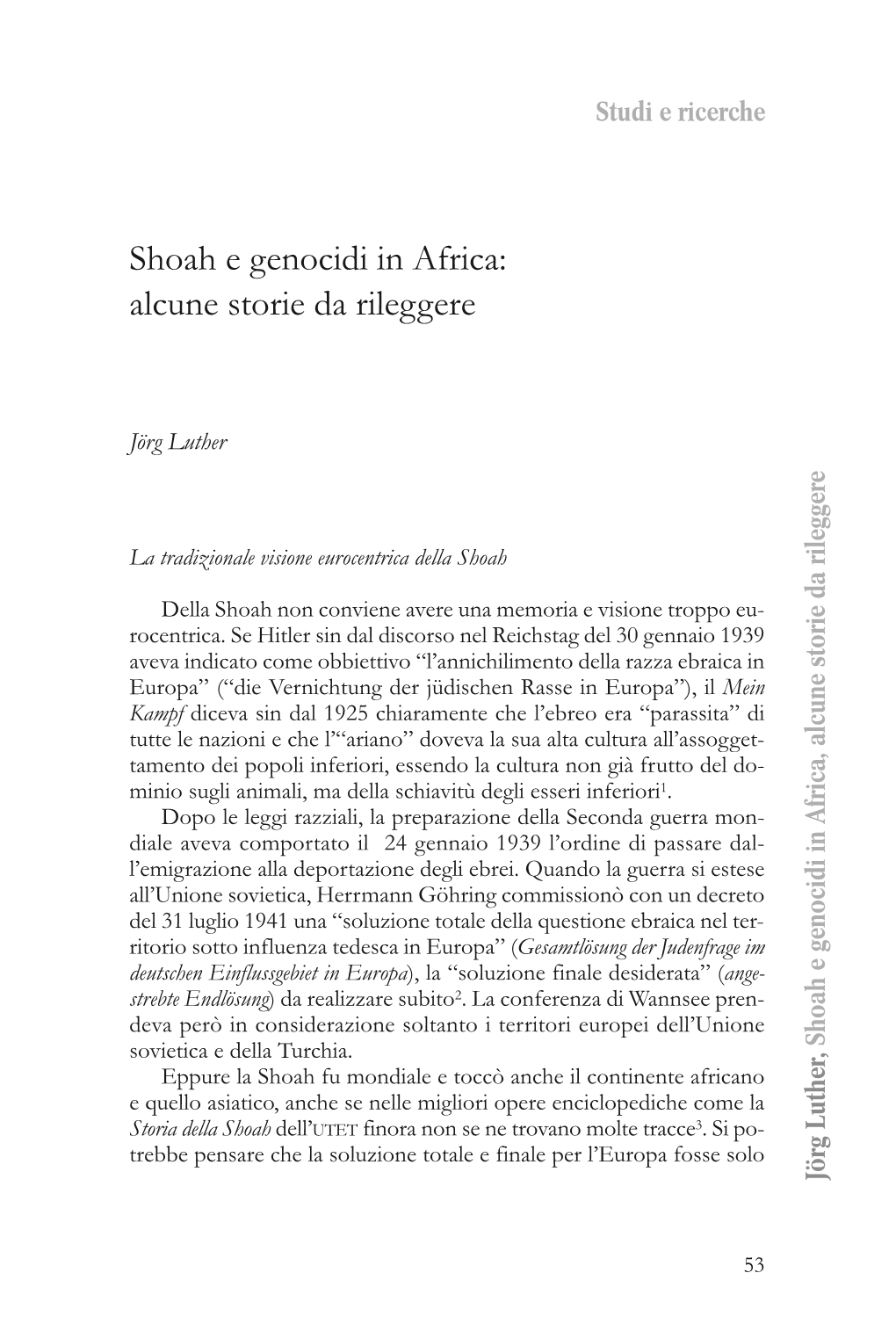 Jörg Luther, Shoah E Genocidi in Africa, Alcune Storie Da Rileggere