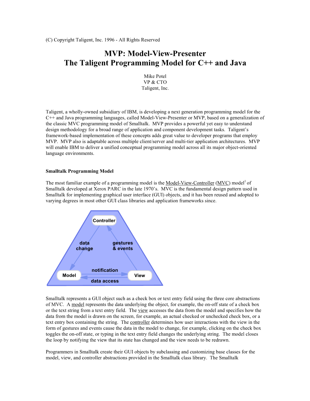 MVP: Model-View-Presenter the Taligent Programming Model for C++ and Java