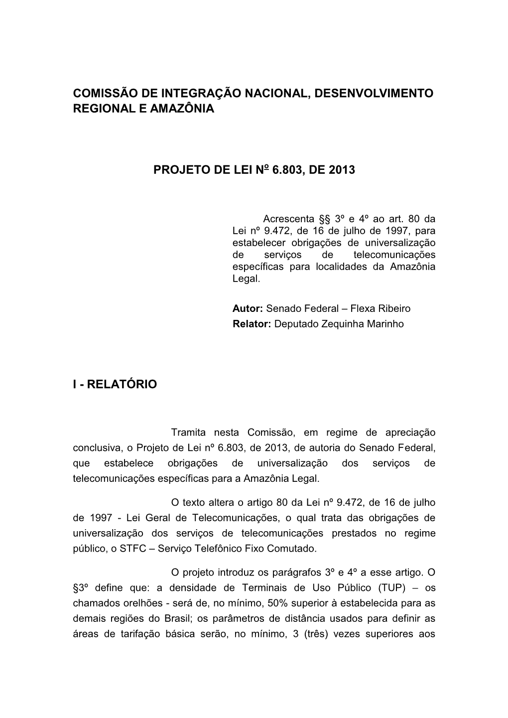 Comissão De Integração Nacional, Desenvolvimento Regional E Amazônia