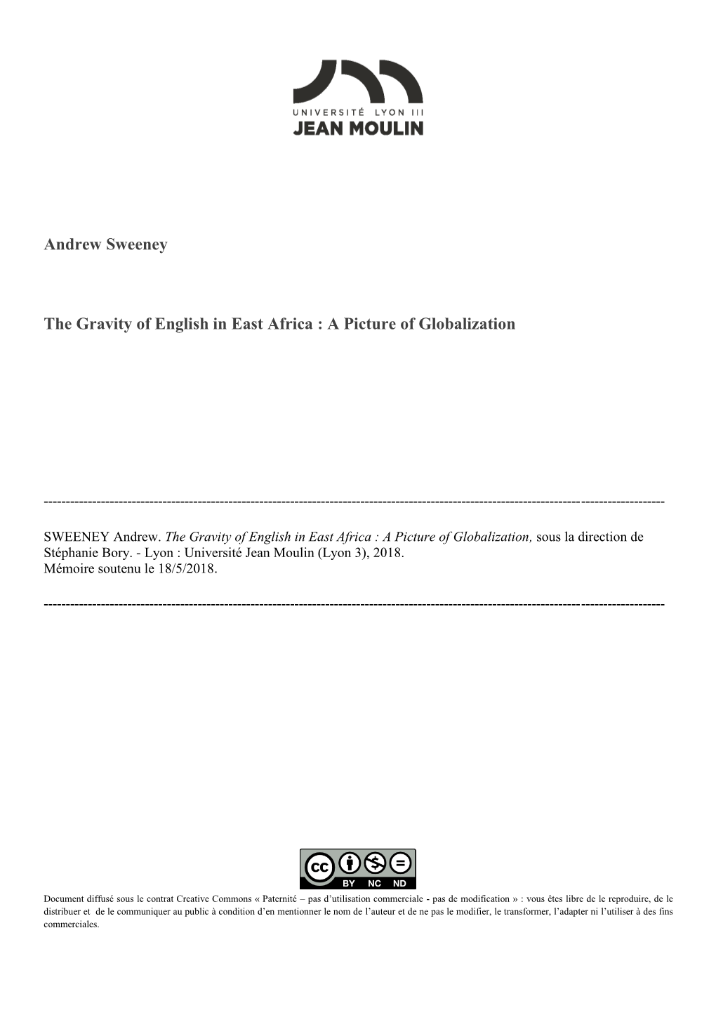 Andrew Sweeney the Gravity of English in East Africa : a Picture Of