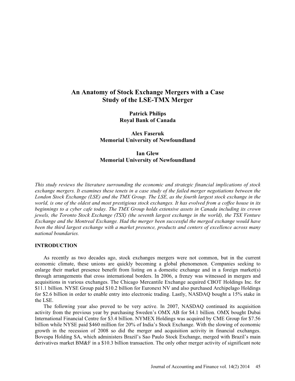 An Anatomy of Stock Exchange Mergers with a Case Study of the LSE-TMX Merger