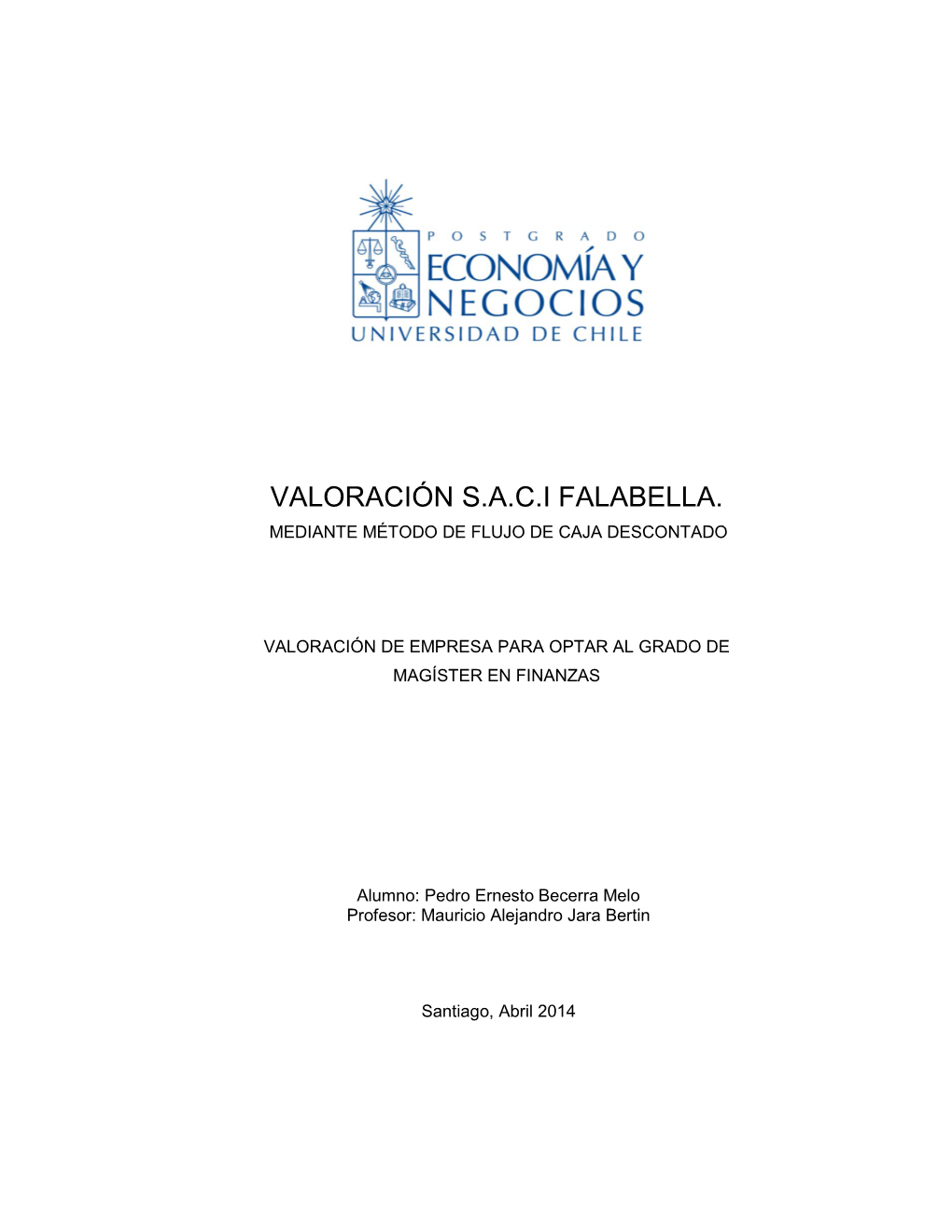 Valoración S.A.C.I Falabella. Mediante Método De Flujo De Caja Descontado