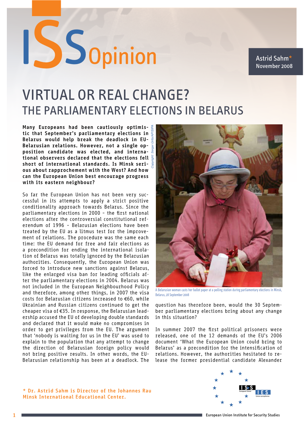 Issopinion November 2008 Virtual Or Real Change? the Parliamentary Elections in Belarus