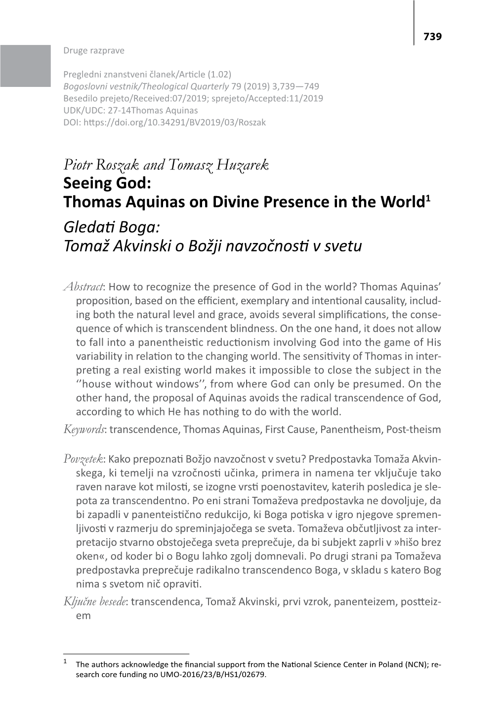 Seeing God: Thomas Aquinas on Divine Presence in the World1 Gledati Boga: Tomaž Akvinski O Božji Navzočnosti V Svetu