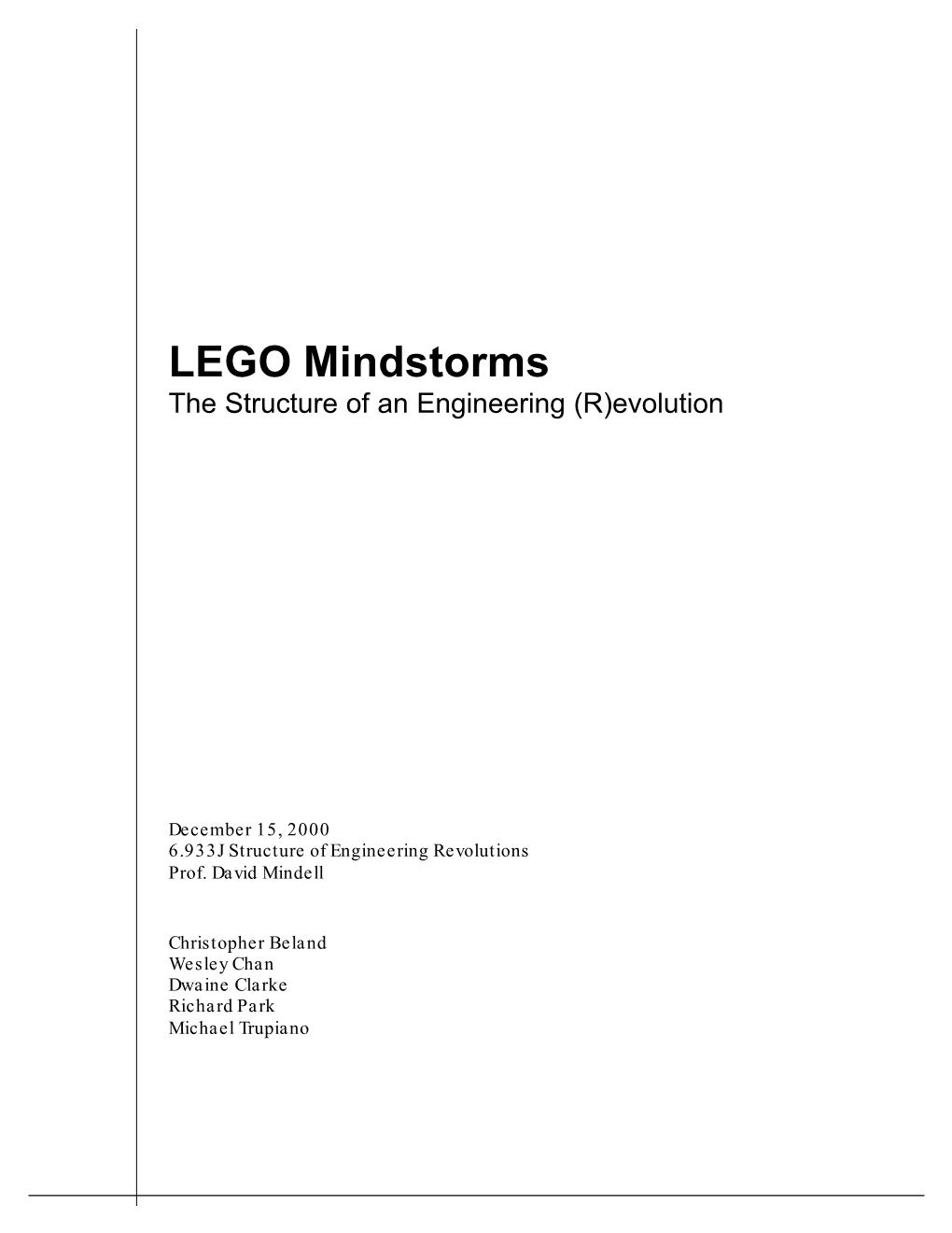 LEGO Mindstorms the Structure of an Engineering (R)Evolution