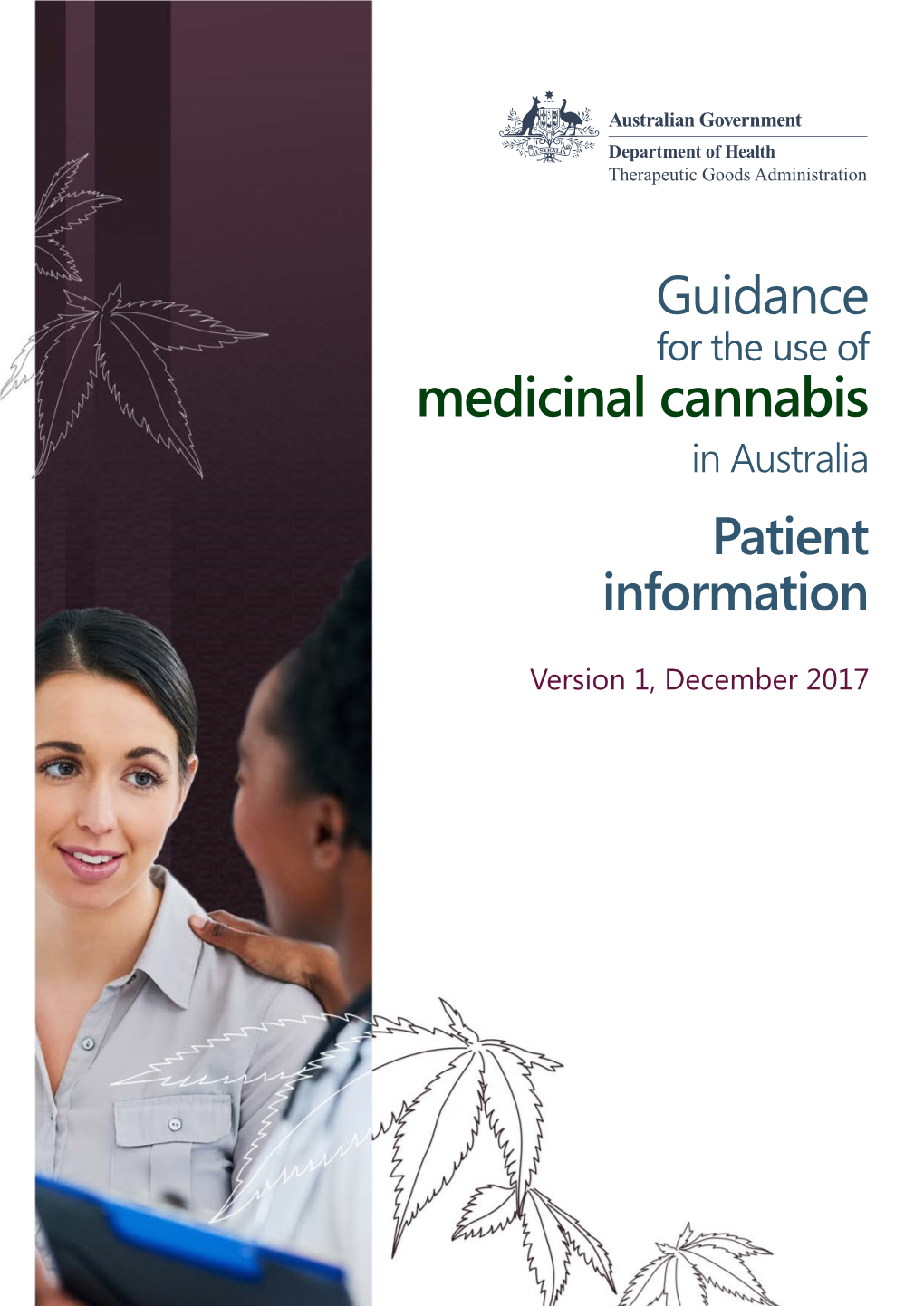 Guidance for the Use of Medicinal Cannabis in Australia Patient Information