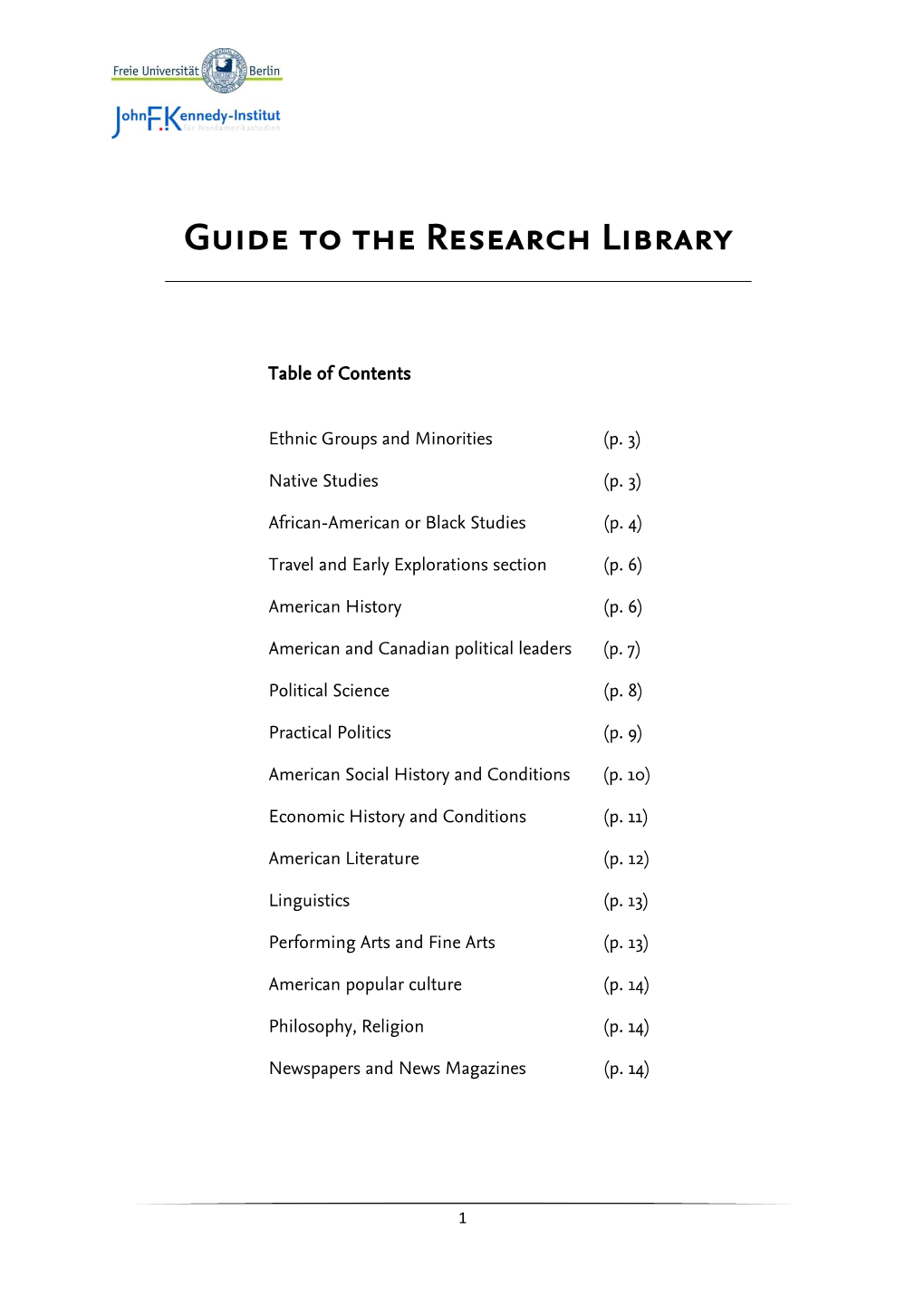 Guide to the Research Library