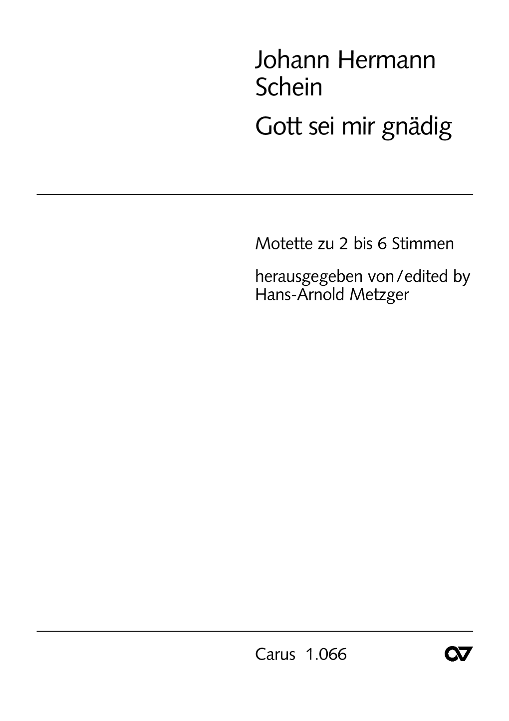 Johann Hermann Schein Gott Sei Mir Gnädig