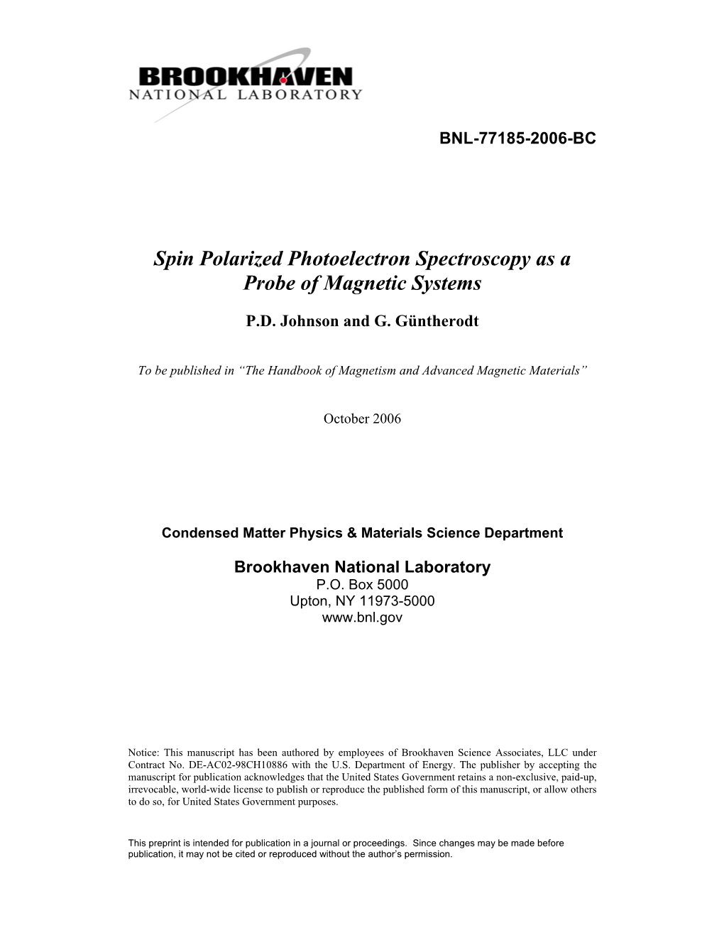 Spin Polarized Photoelectron Spectroscopy As a Probe of Magnetic Systems