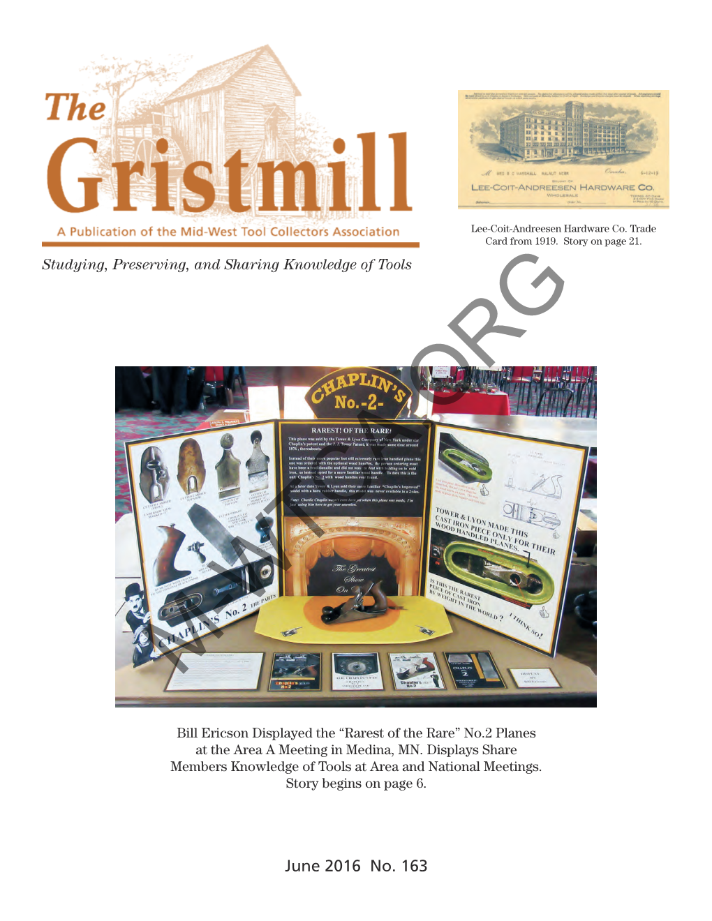 June 2016 No. 163 the Gristmill (ISSN 2166 8078) No