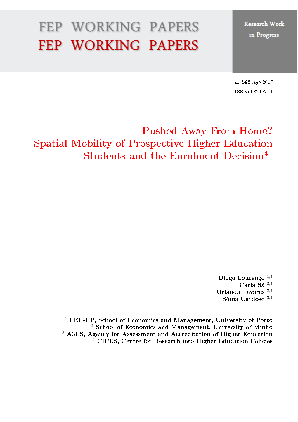 Pushed Away from Home? Spatial Mobility of Prospective Higher Education Students and the Enrolment Decision*