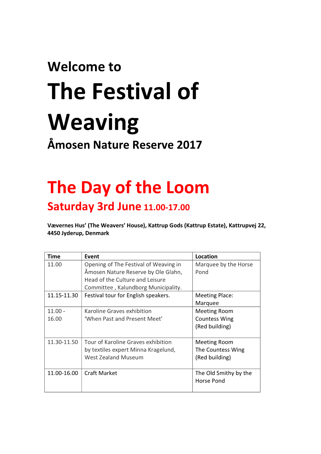 The Festival of Weaving Åmosen Nature Reserve 2017