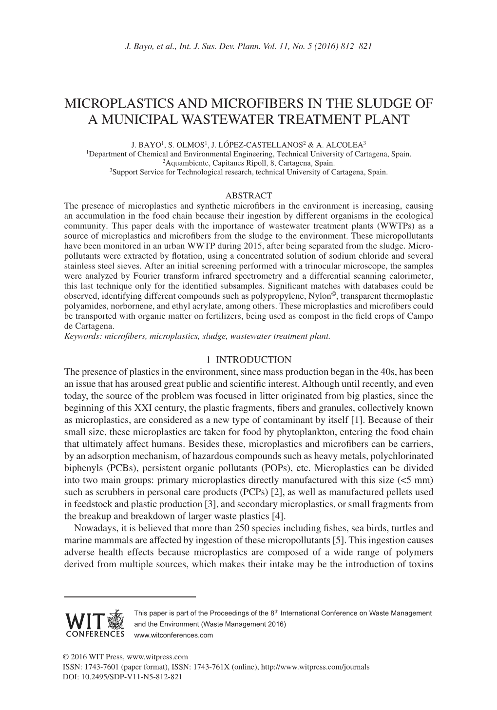 Microplastics and Microfibers in the Sludge of a Municipal Wastewater Treatment Plant