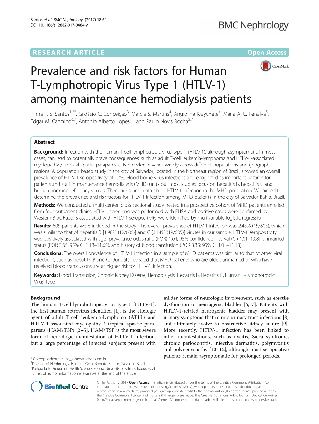 Prevalence and Risk Factors for Human T-Lymphotropic Virus Type 1 (HTLV-1) Among Maintenance Hemodialysis Patients Rilma F