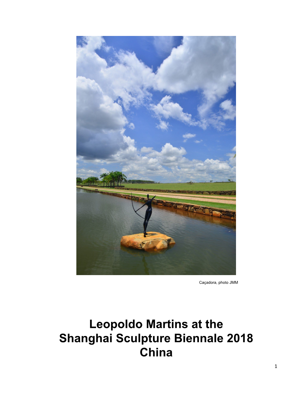 Leopoldo Martins at the Shanghai Sculpture Biennale 2018 China 1