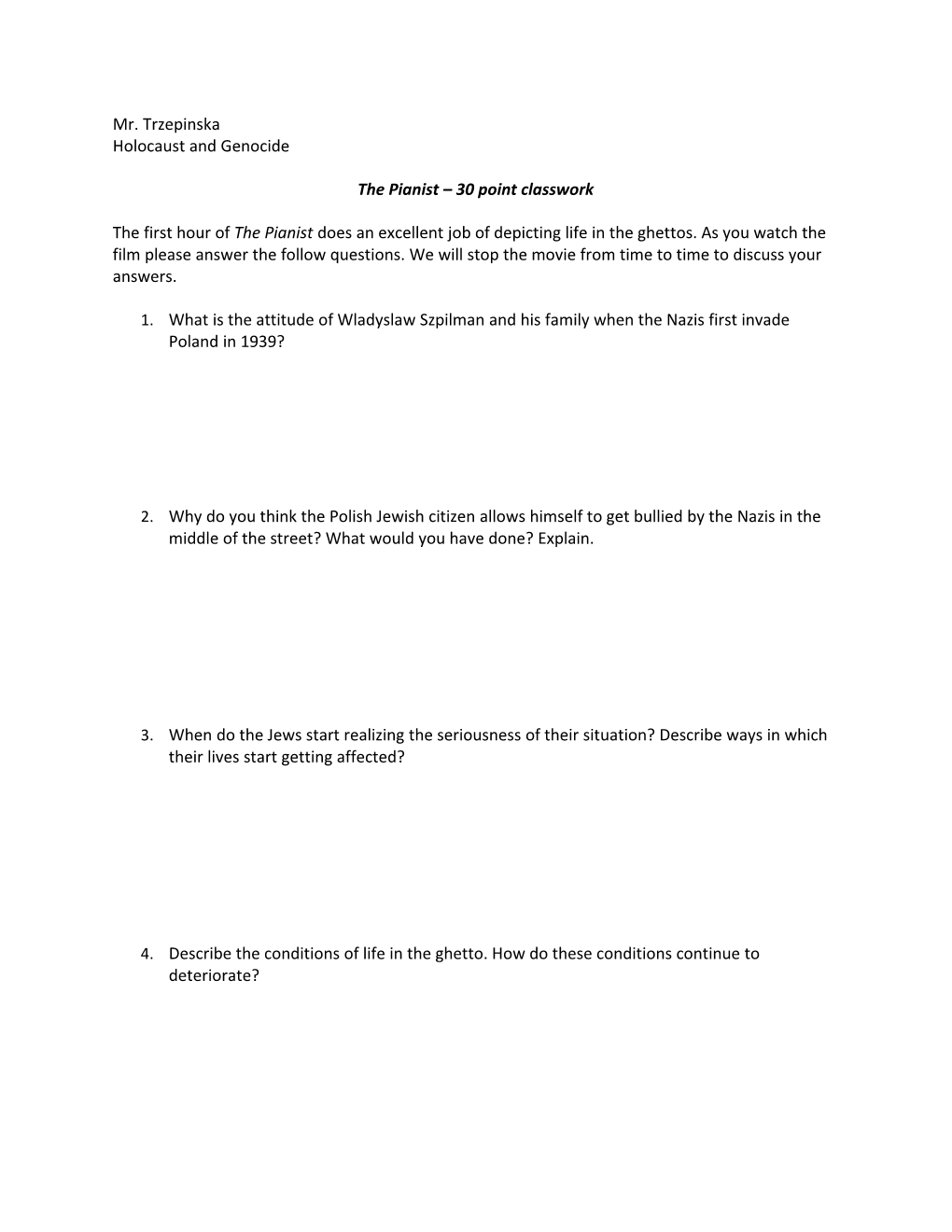 The Pianist 30 Point Classwork