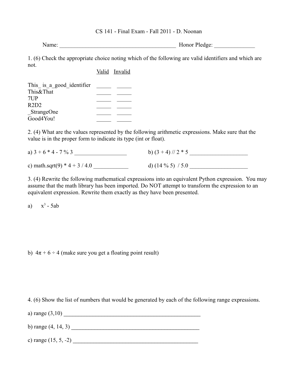 CS 141 - Final Exam - Fall 2011 - D. Noonan