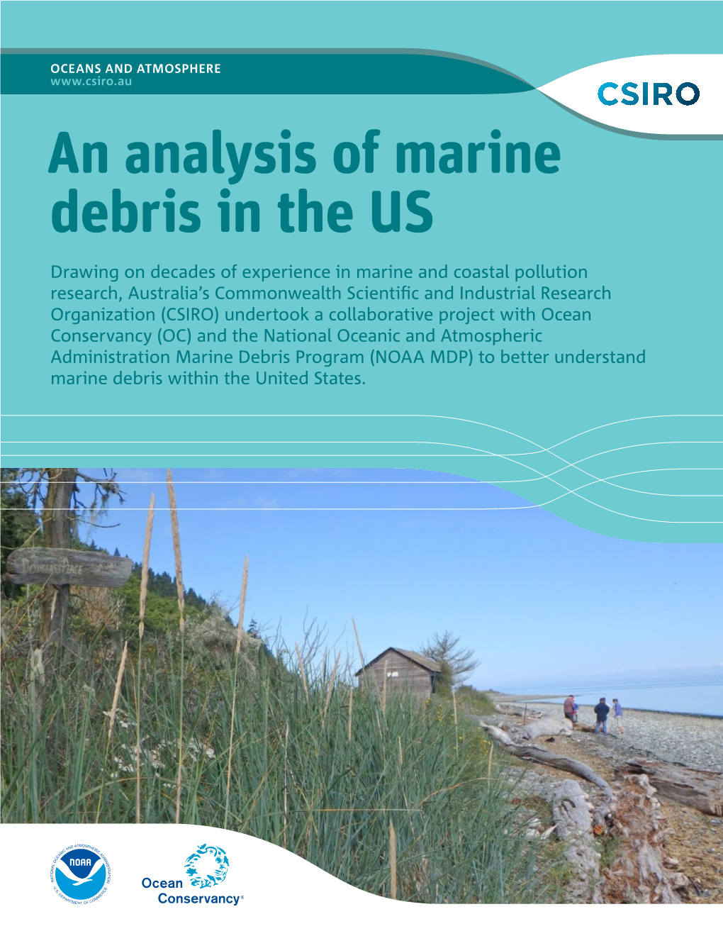 An Analysis of Marine Debris in the US