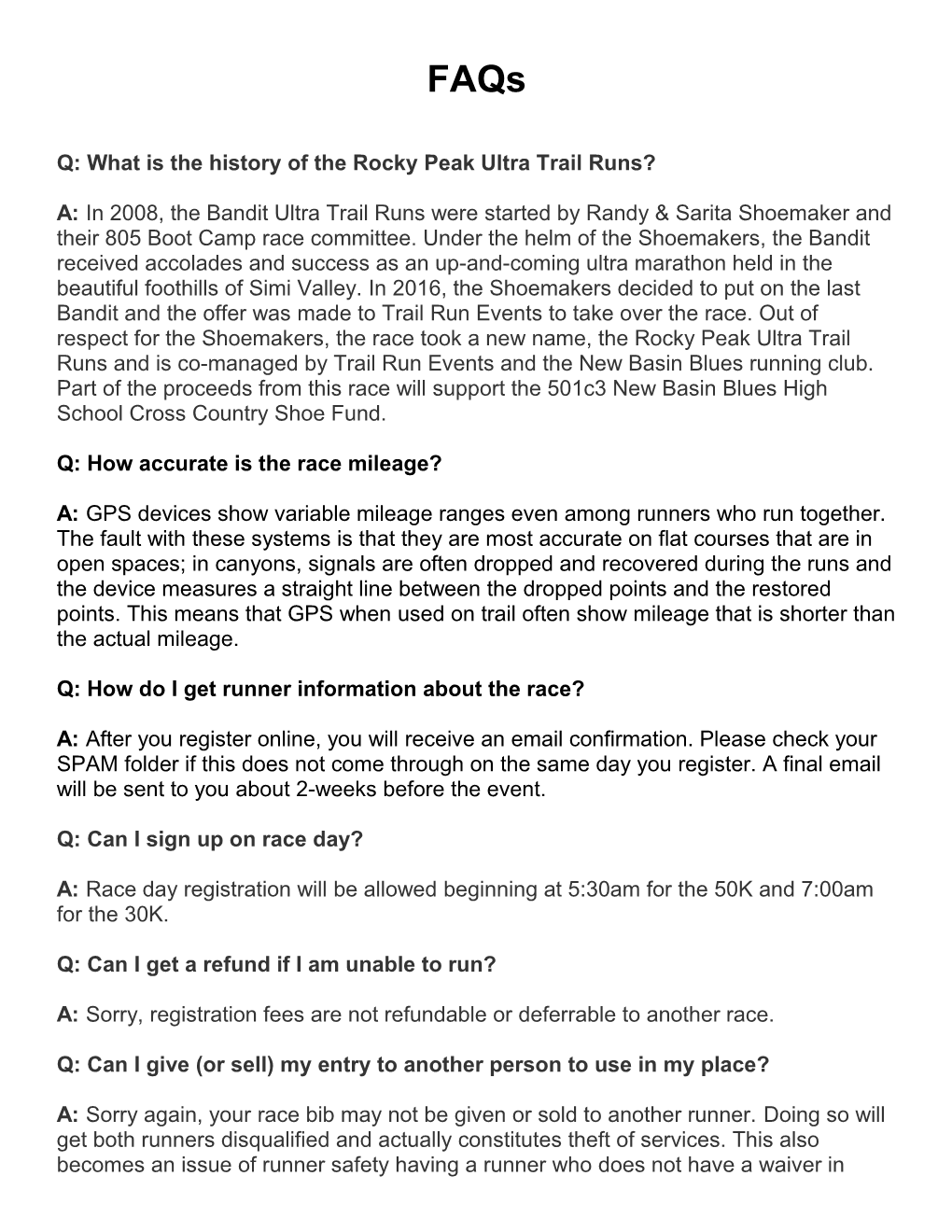 Q: What Is the History of the Rocky Peak Ultra Trail Runs?