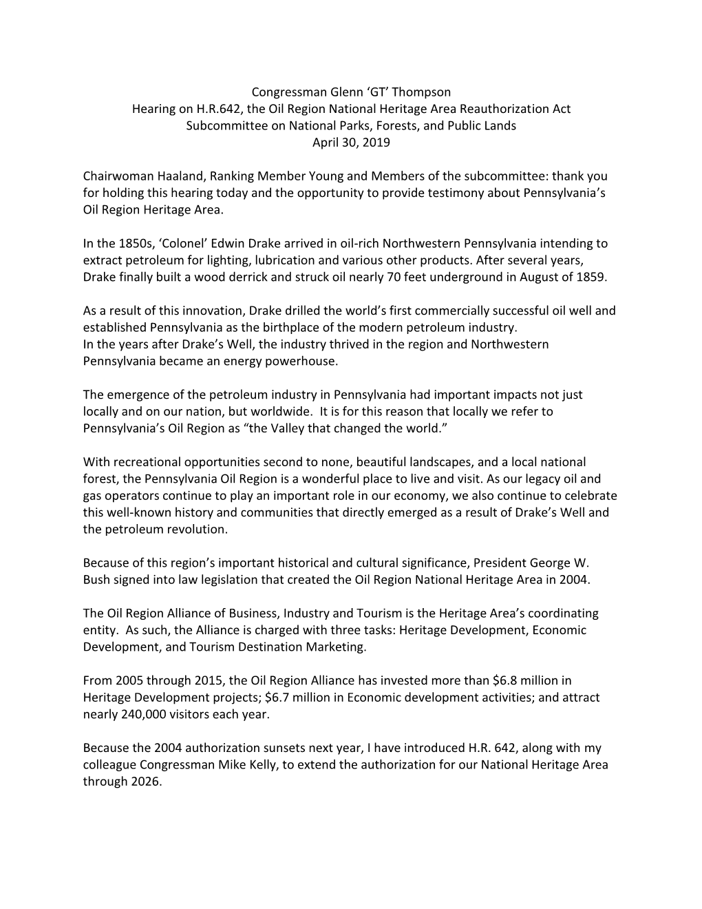 Congressman Glenn 'GT' Thompson Hearing on H.R.642, the Oil Region National Heritage Area Reauthorization Act Subcommittee O