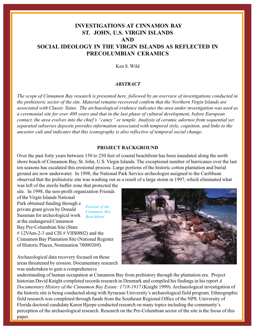 Investigations at Cinnamon Bay St. John, Us Virgin Islands and Social Ideology in the Virgin Islands As Reflected in Precolumbian Ceramics