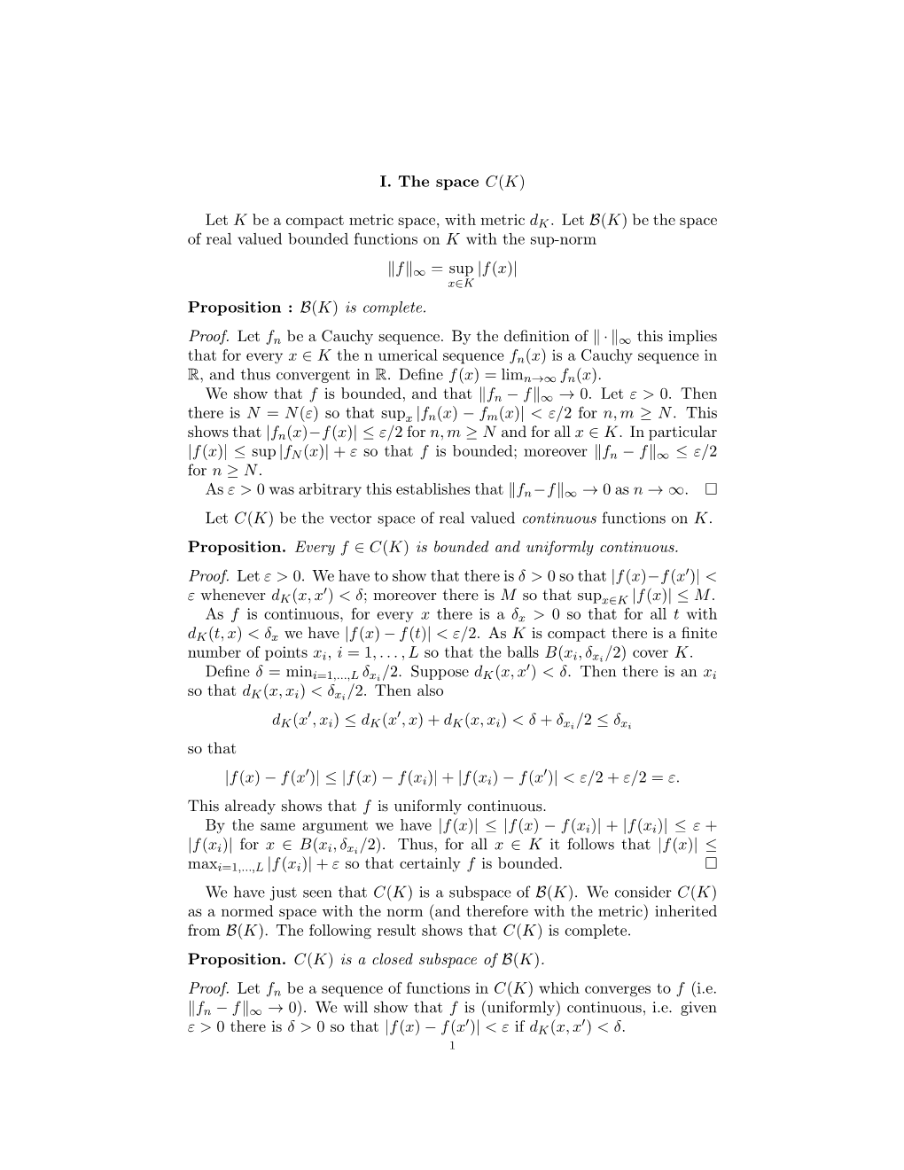 Be the Space of Real Valued Bounded Functions on K with the Sup-Norm