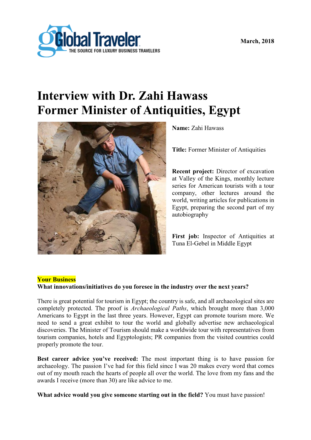 Interview with Dr. Zahi Hawass Former Minister of Antiquities, Egypt