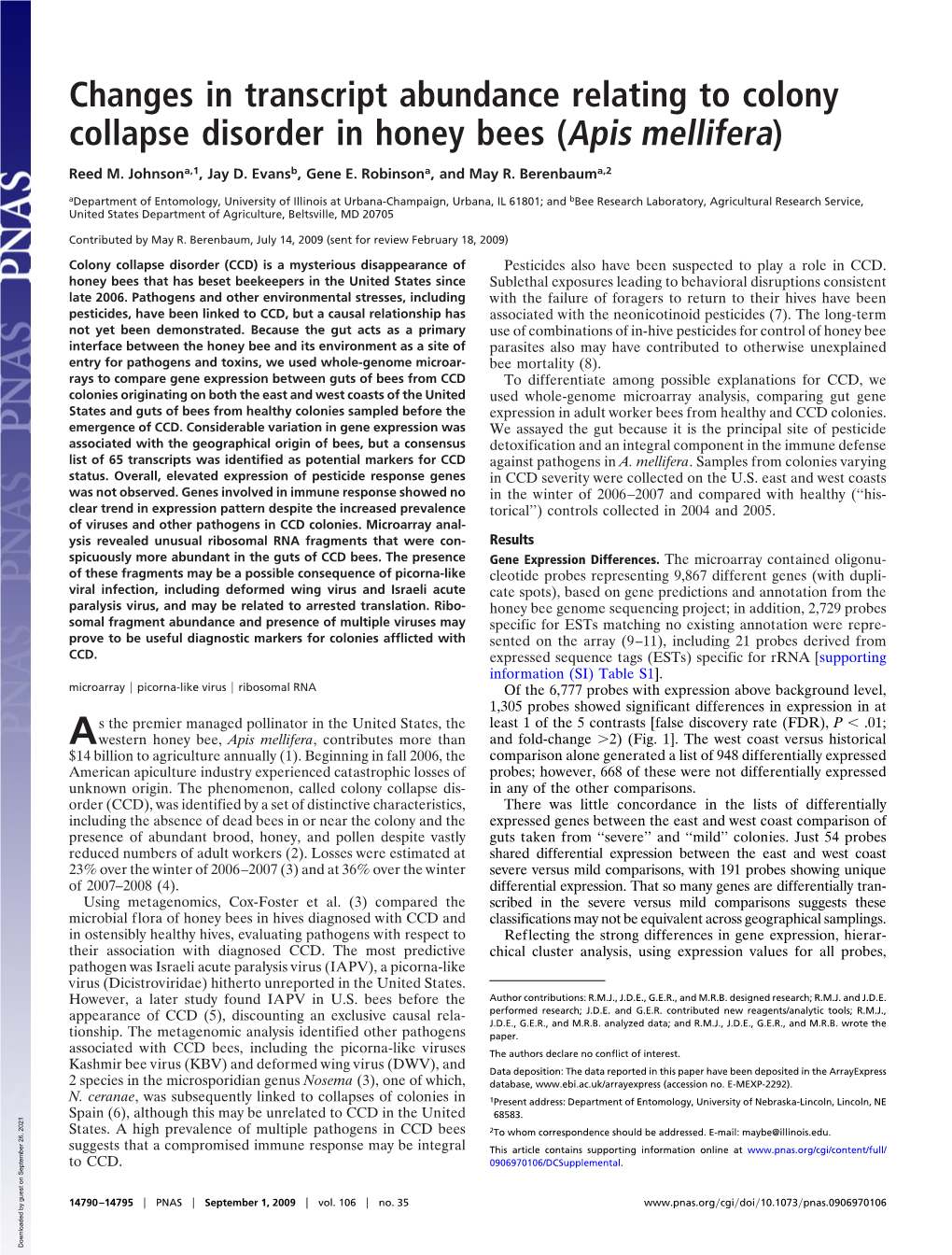 Changes in Transcript Abundance Relating to Colony Collapse Disorder in Honey Bees (Apis Mellifera)