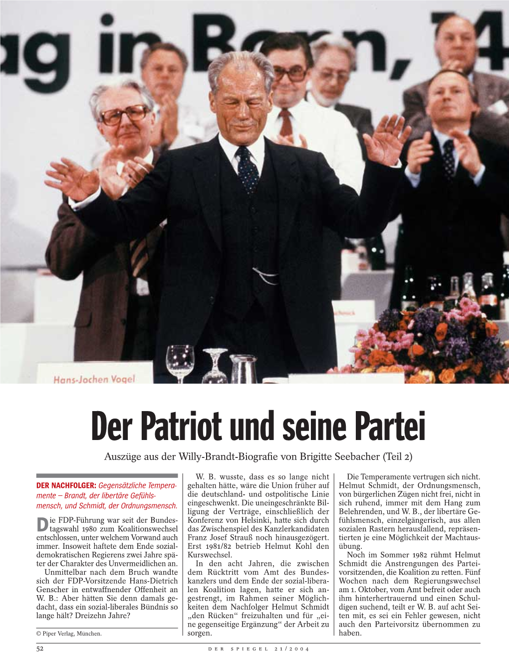 Der Patriot Und Seine Partei Auszüge Aus Der Willy-Brandt-Biograﬁe Von Brigitte Seebacher (Teil 2)