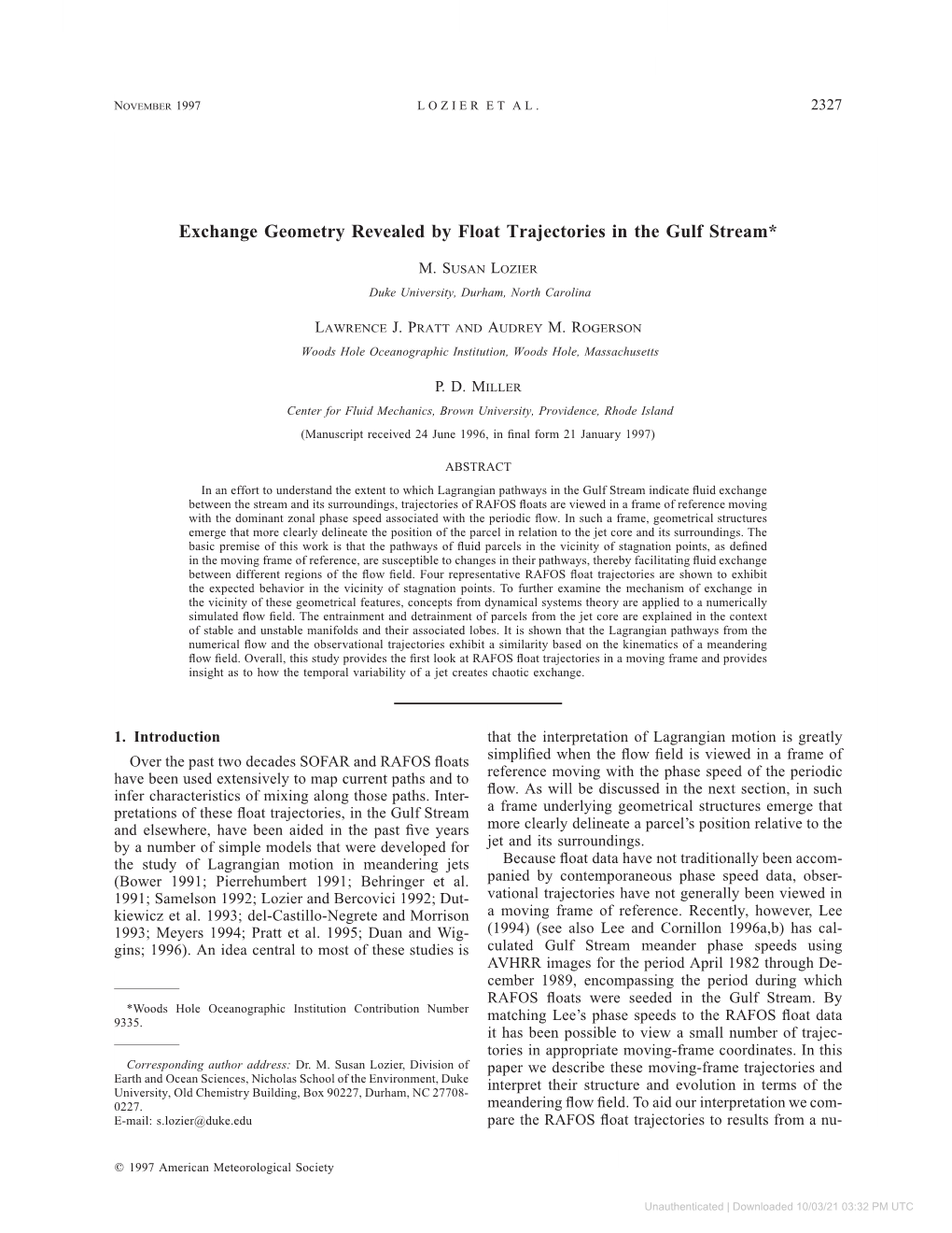 Exchange Geometry Revealed by Float Trajectories in the Gulf Stream*