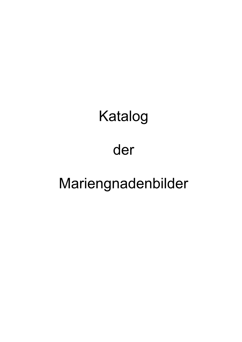 Katalog Der Mariengnadenbilder