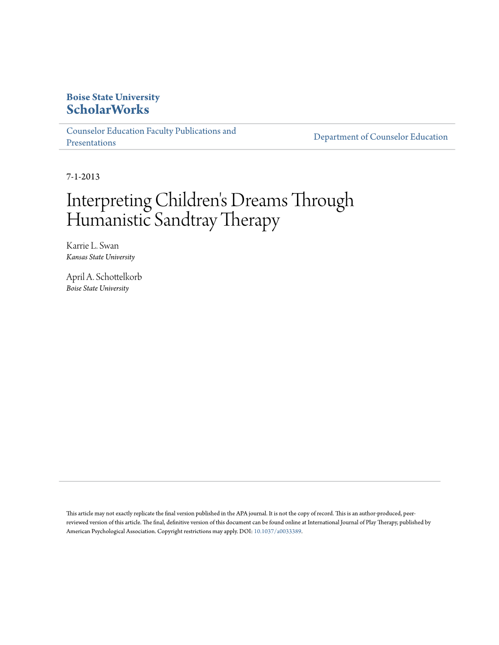 Interpreting Children's Dreams Through Humanistic Sandtray Therapy Karrie L