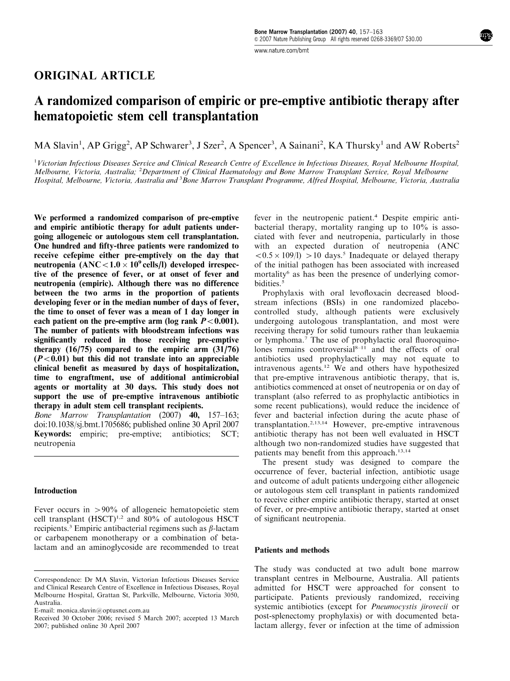 A Randomized Comparison of Empiric Or Pre-Emptive Antibiotic Therapy After Hematopoietic Stem Cell Transplantation