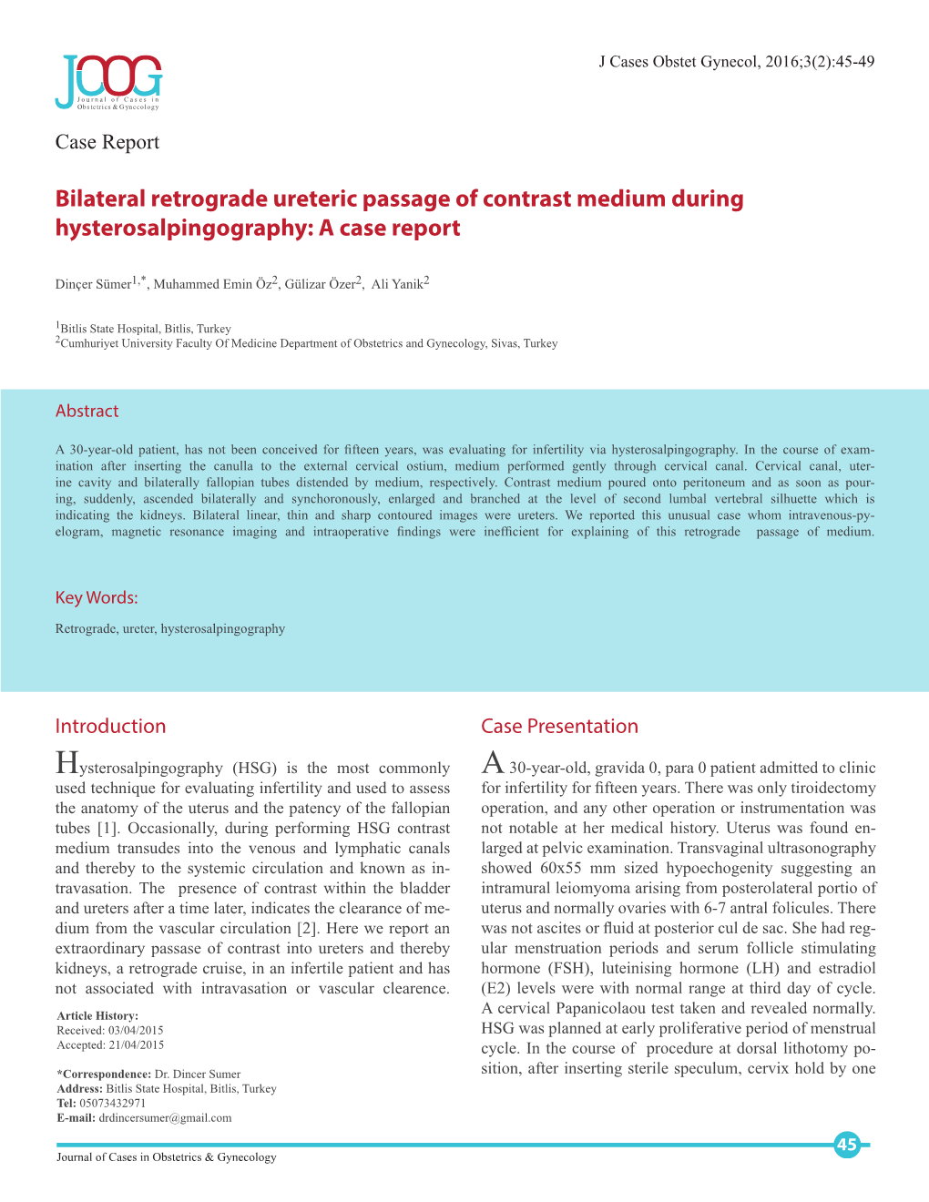 Bilateral Retrograde Ureteric Passage of Contrast Medium During Hysterosalpingography: a Case Report