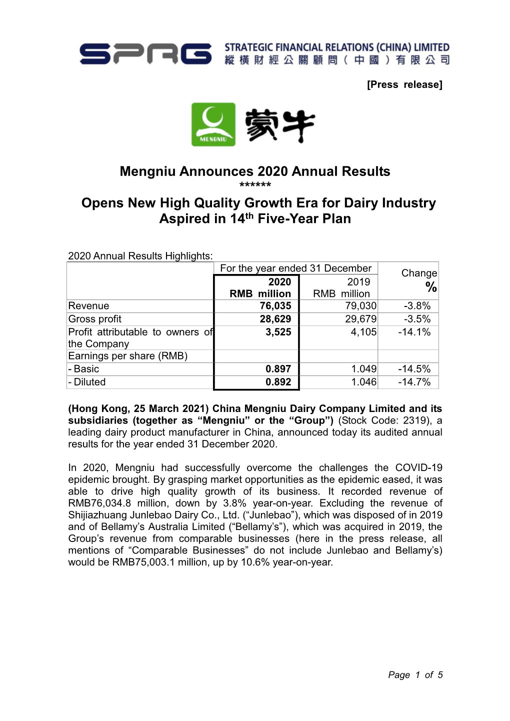 Mengniu Announces 2020 Annual Results ****** Opens New High Quality Growth Era for Dairy Industry Aspired in 14Th Five-Year Plan