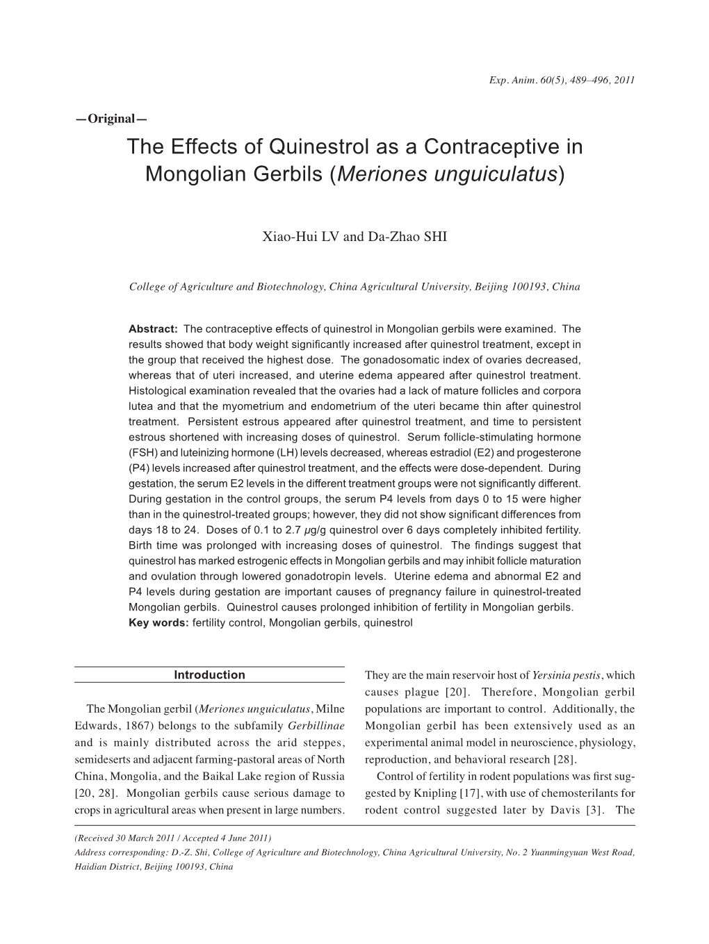 The Effects of Quinestrol As a Contraceptive in Mongolian Gerbils (Meriones Unguiculatus)