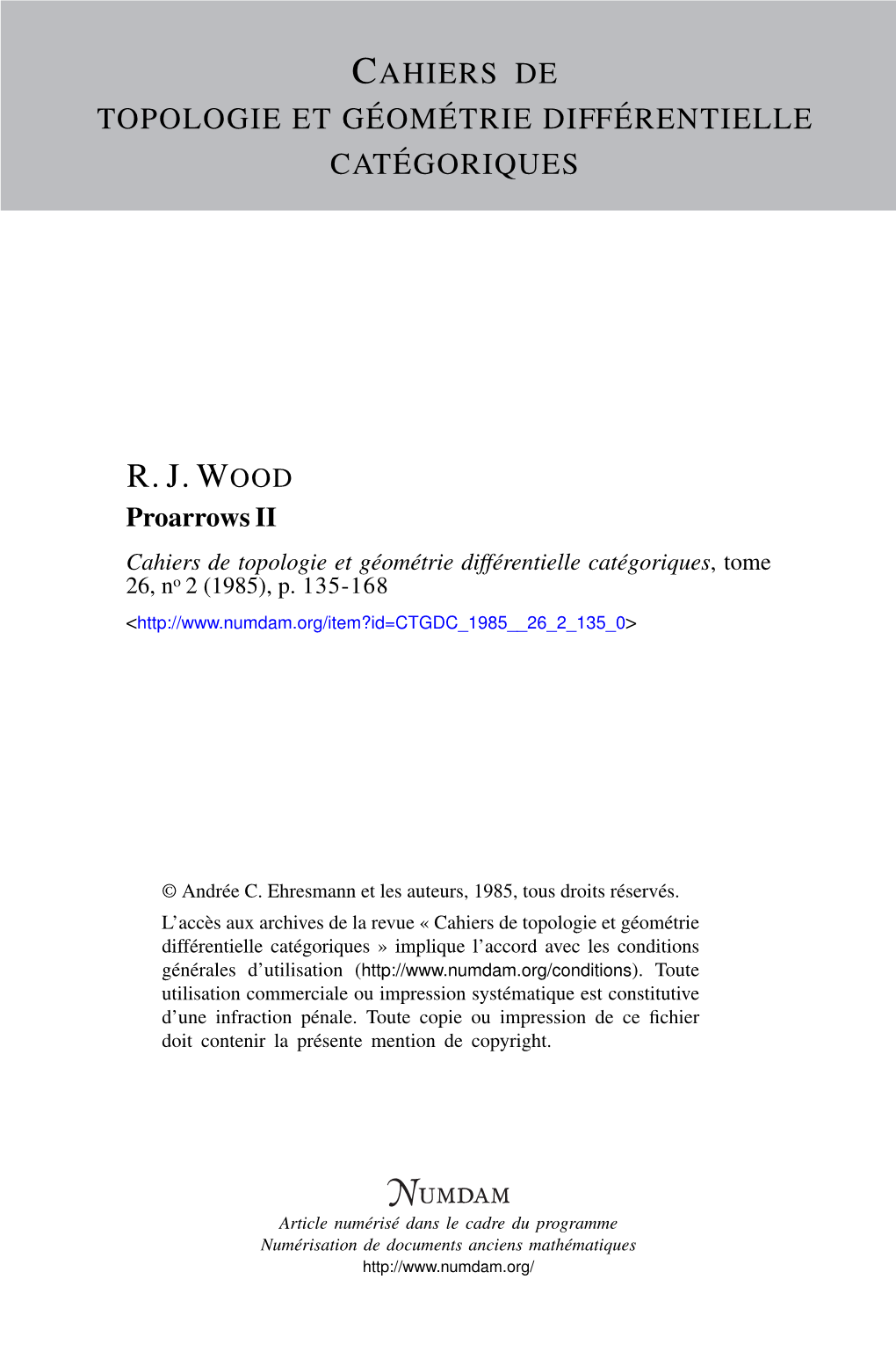 Proarrows II Cahiers De Topologie Et Géométrie Différentielle Catégoriques, Tome 26, No 2 (1985), P