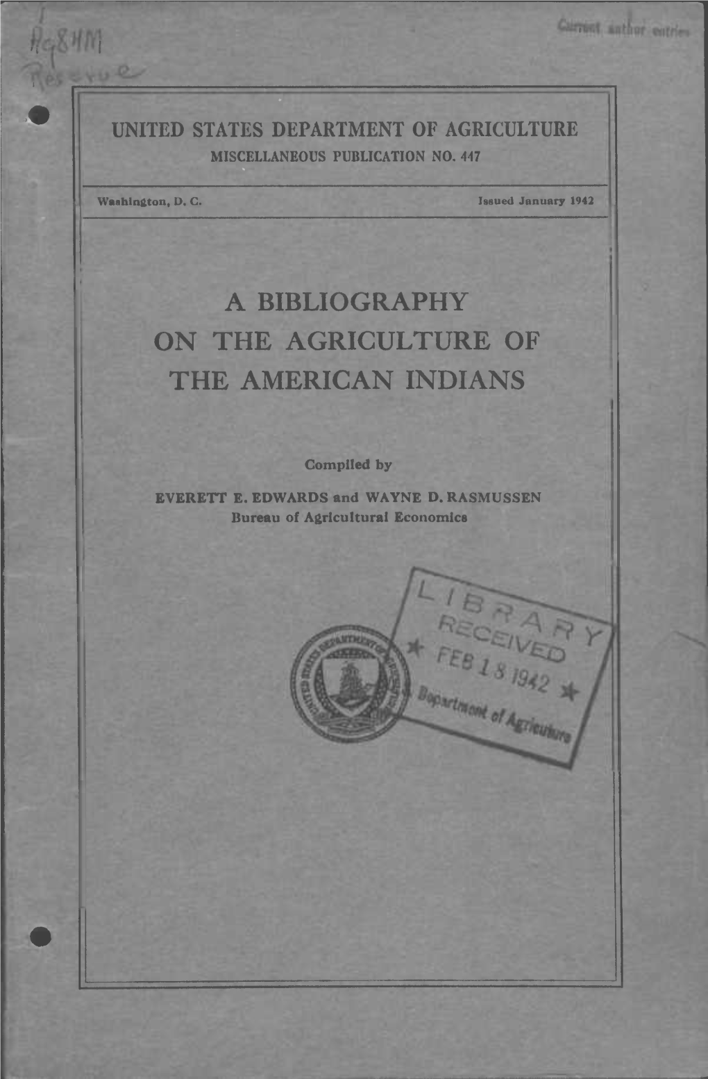 A Bibliography on the Agriculture of the American Indians