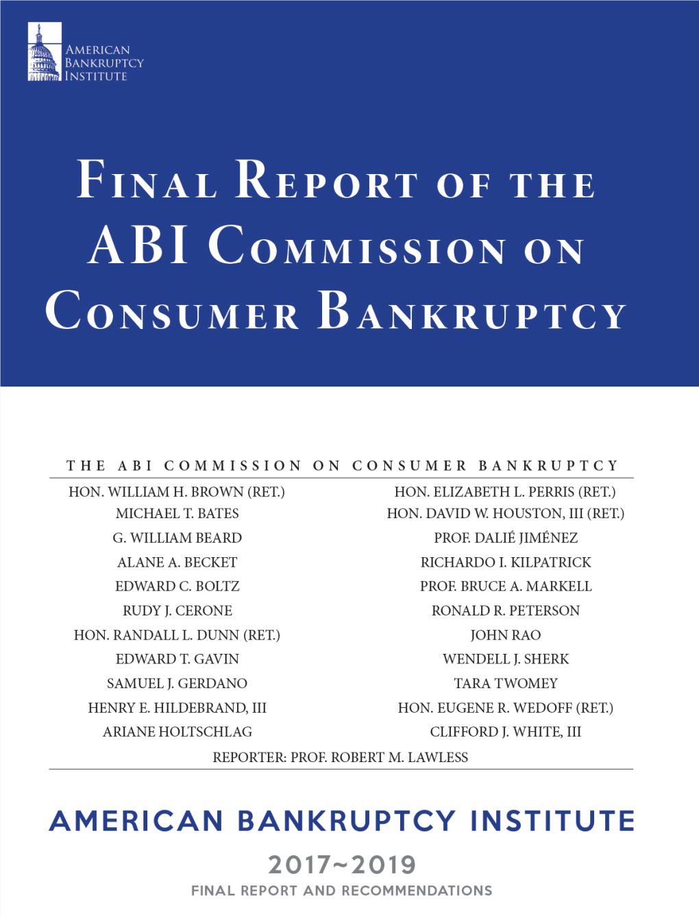 Final Report of the ABI Commission on Consumer Bankruptcy