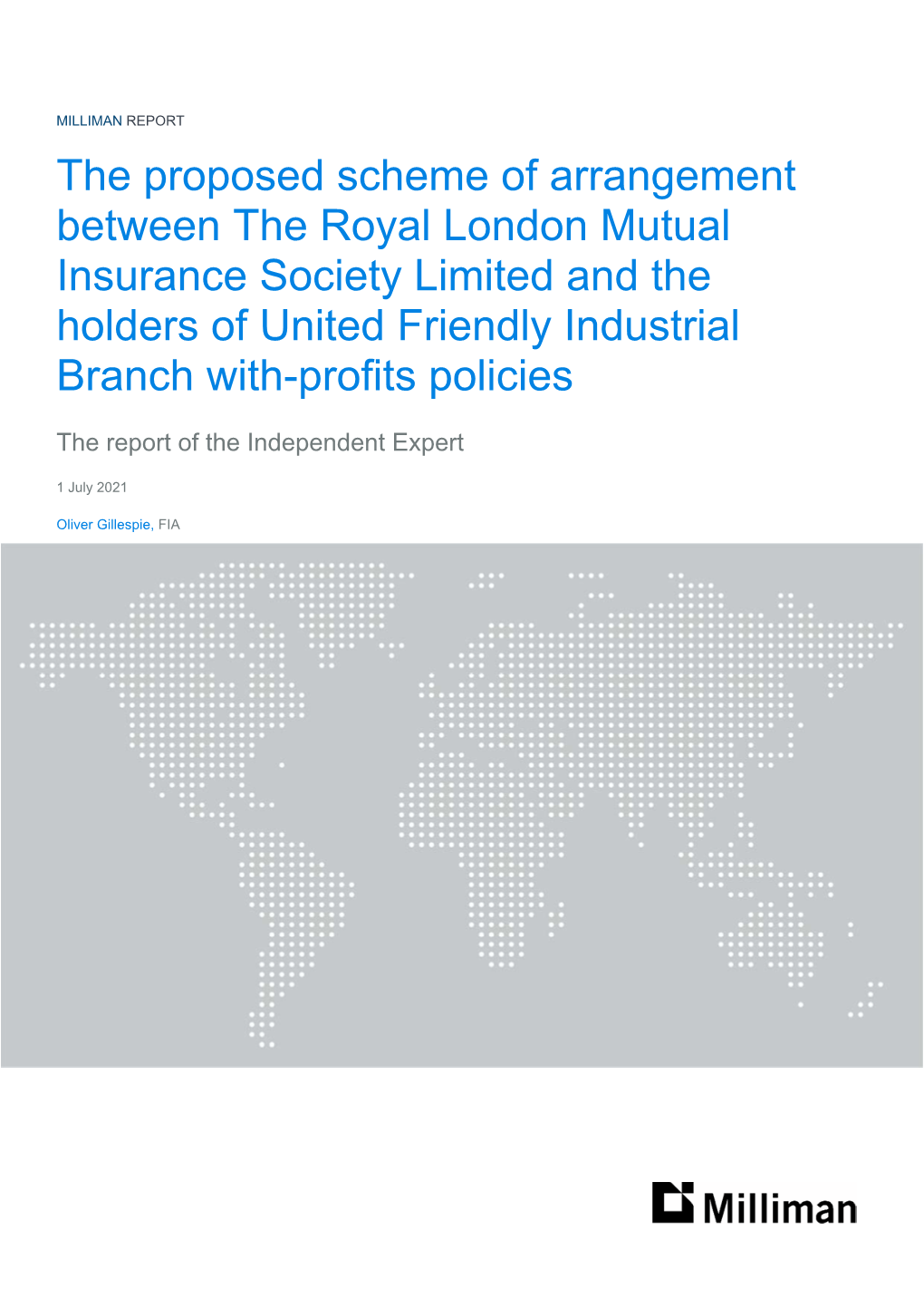 The Proposed Scheme of Arrangement Between the Royal London Mutual