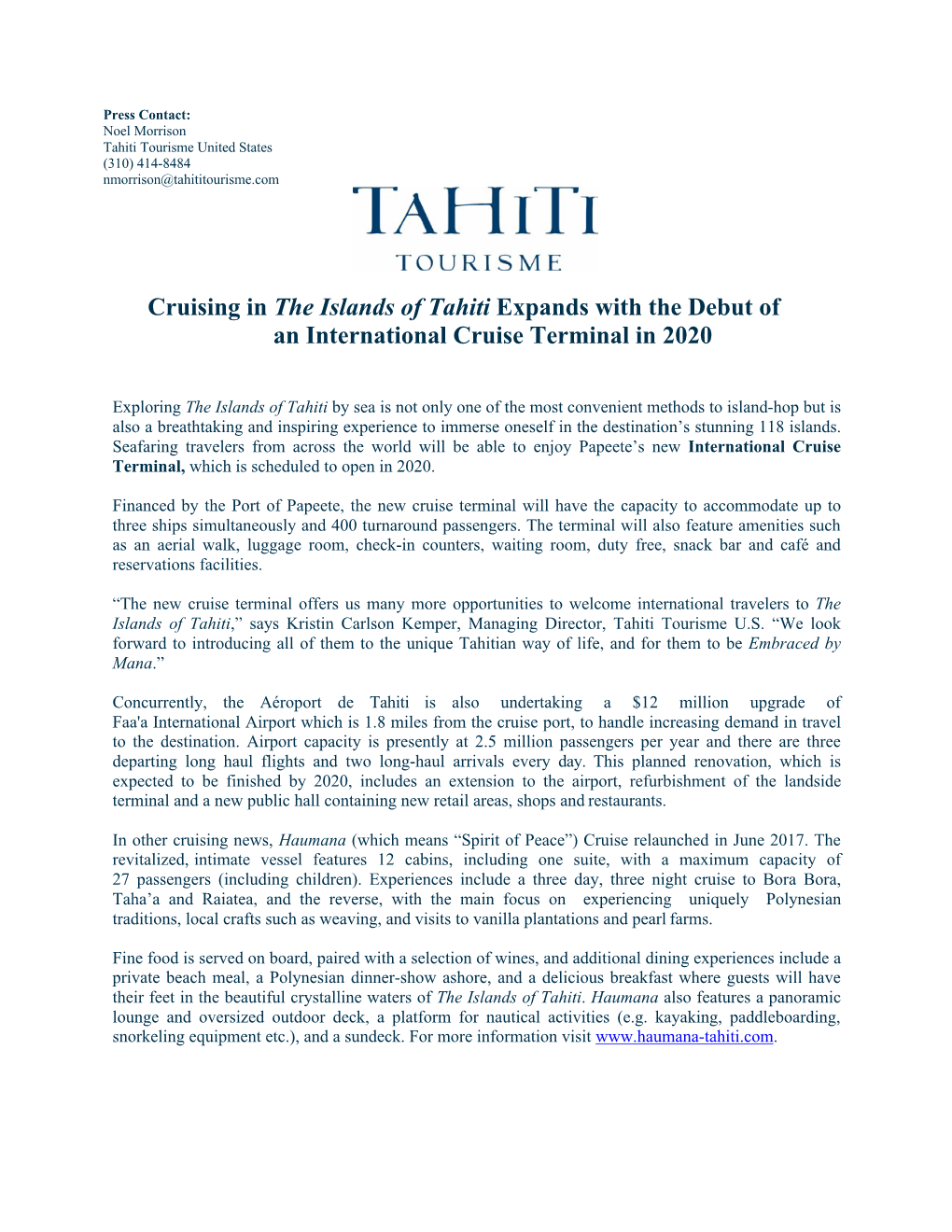 Cruising in the Islands of Tahiti Expands with the Debut of an International Cruise Terminal in 2020