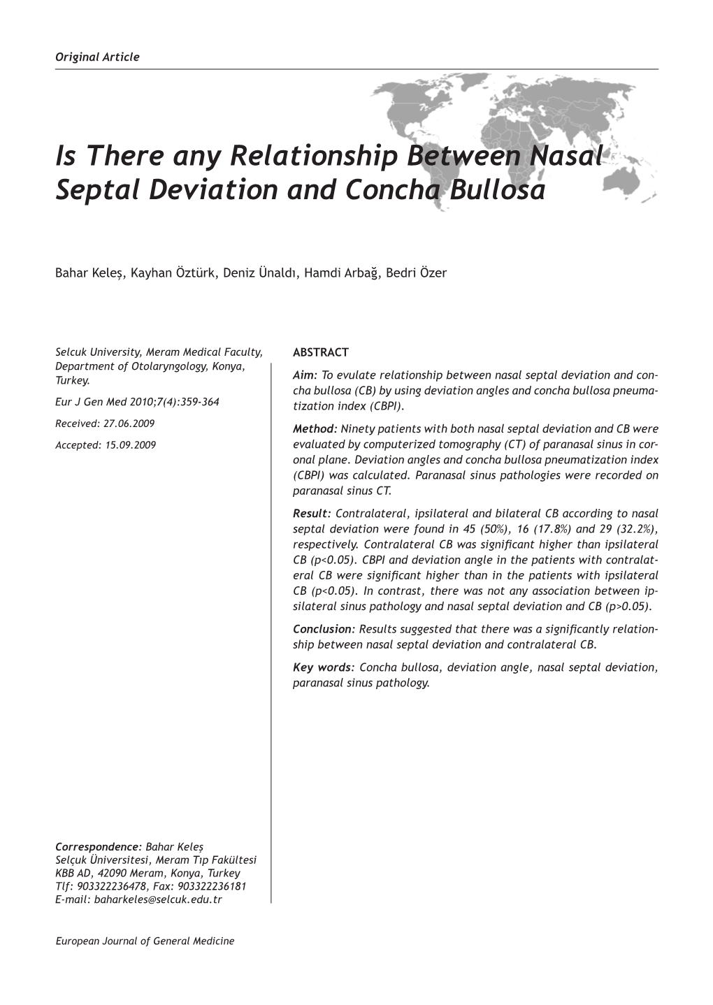 Is There Any Relationship Between Nasal Septal Deviation and Concha Bullosa