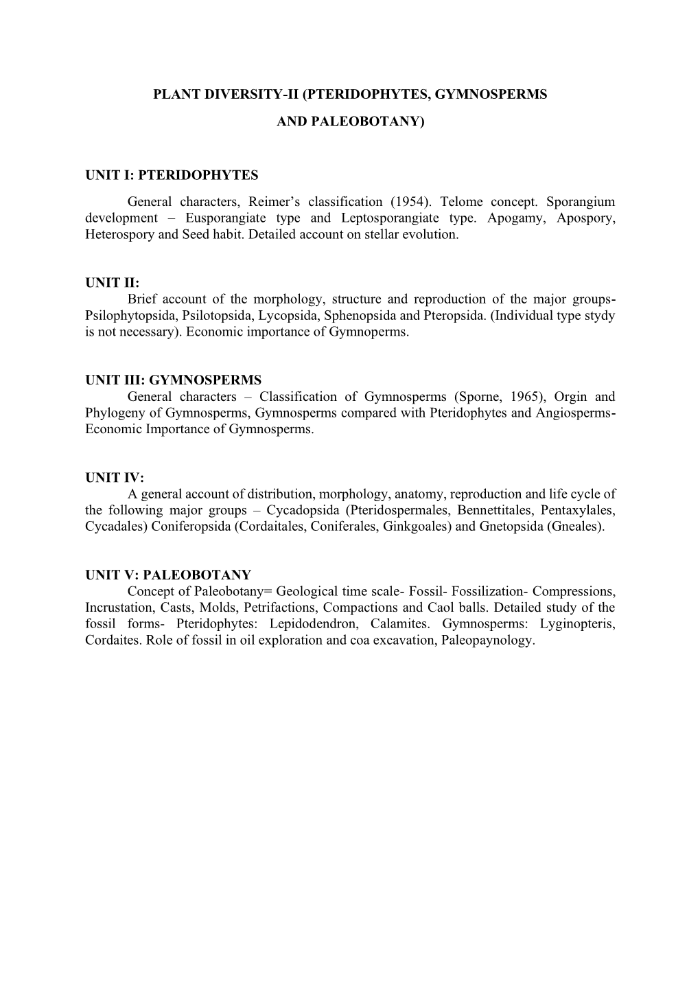 Pteridophytes, Gymnosperms and Paleobotany)