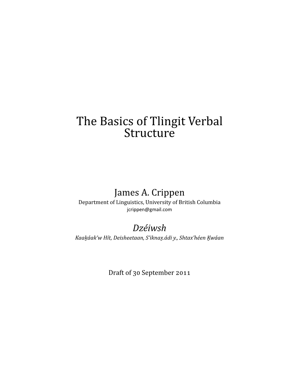 The Basics of Tlingit Verbal Structure