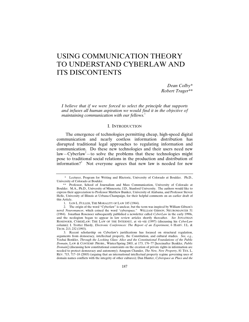 Using Communication Theory to Understand Cyberlaw and Its Discontents