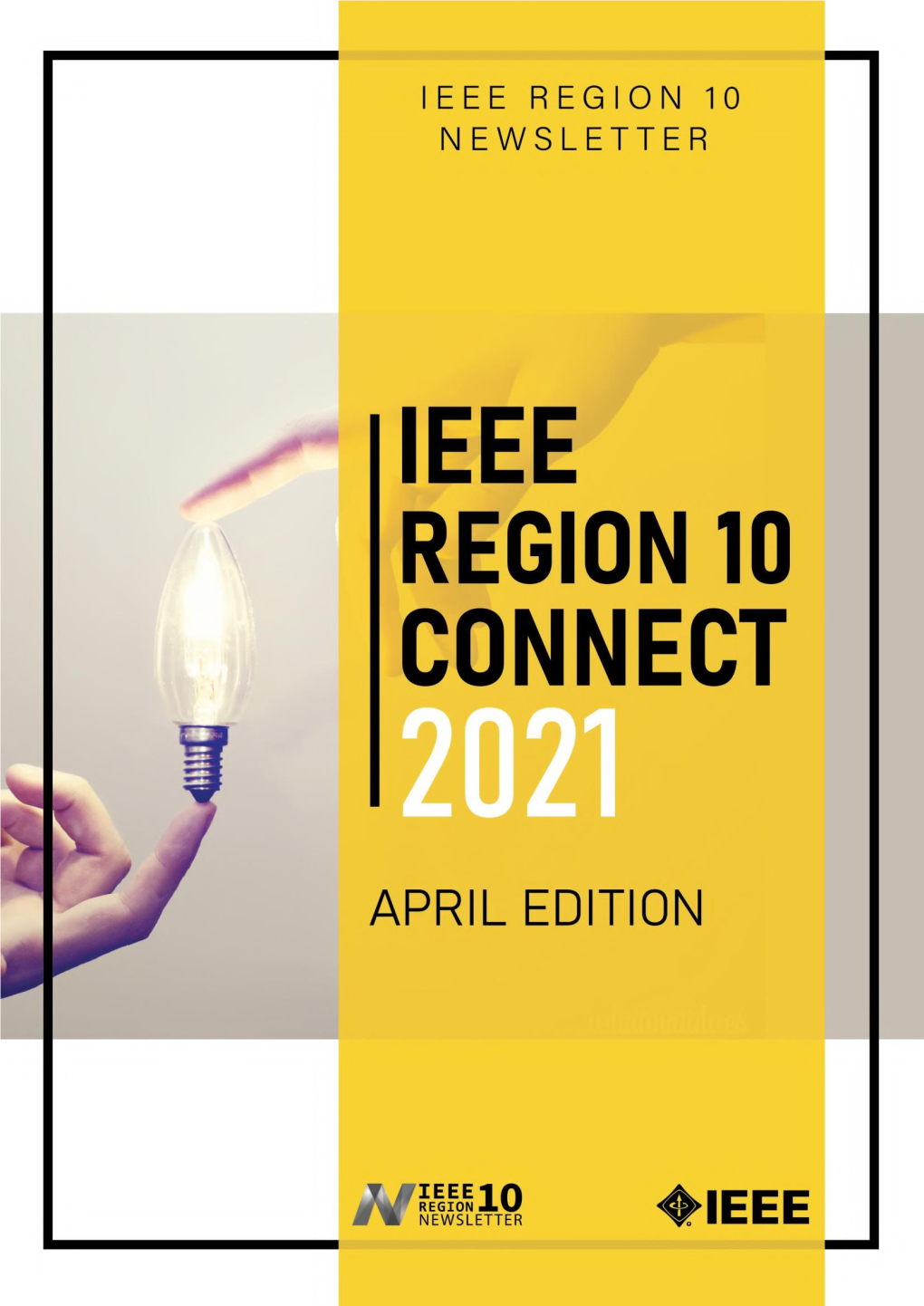 Ieee Region 10 Connect April 2021
