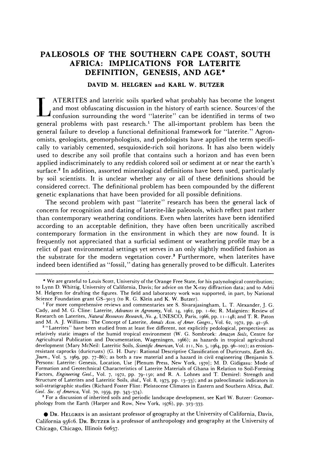 Paleosols of the Southern Cape Coast, South Africa: Implications for Laterite Definition, Genesis, and Age* David M