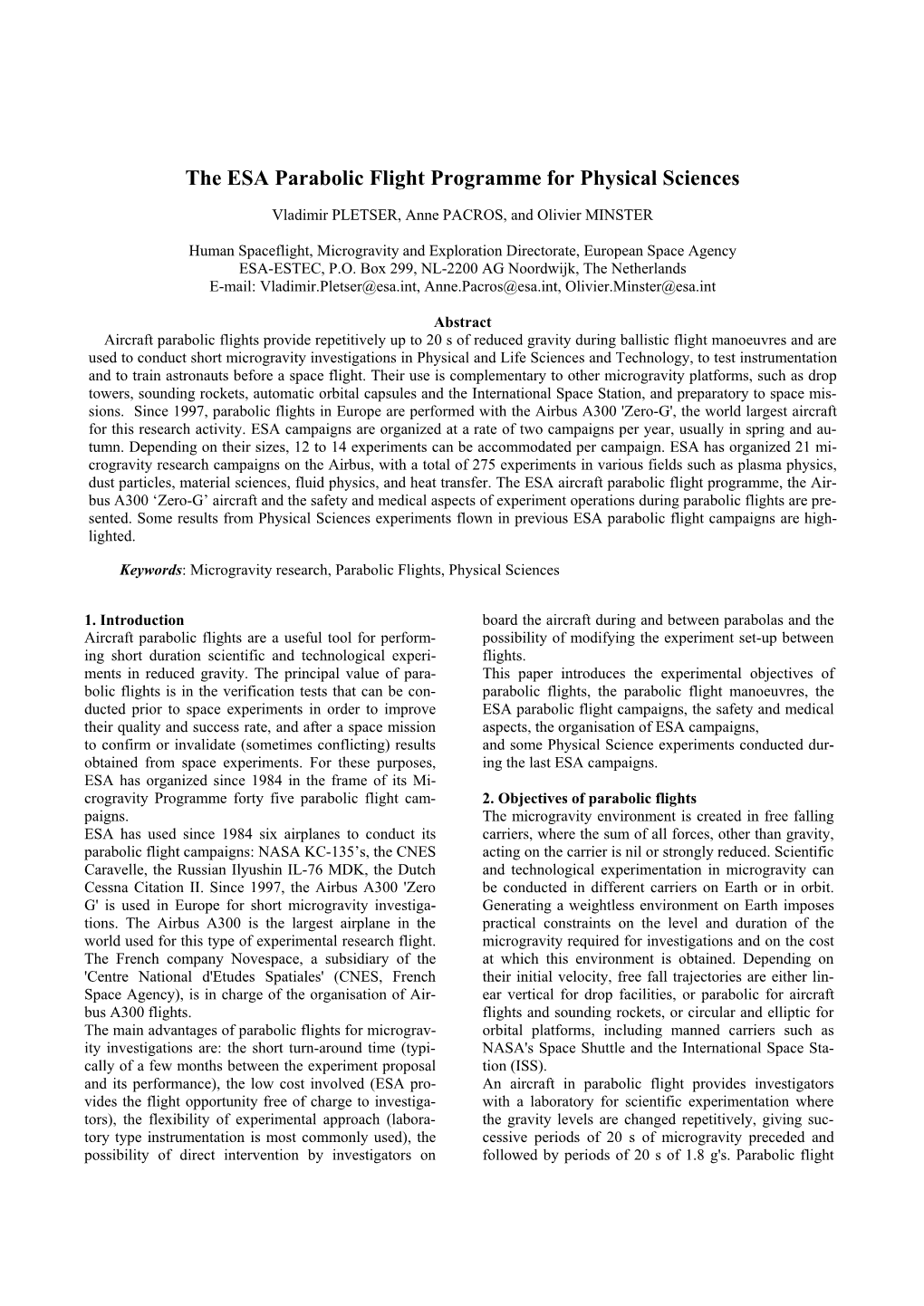 The ESA Parabolic Flight Programme for Physical Sciences