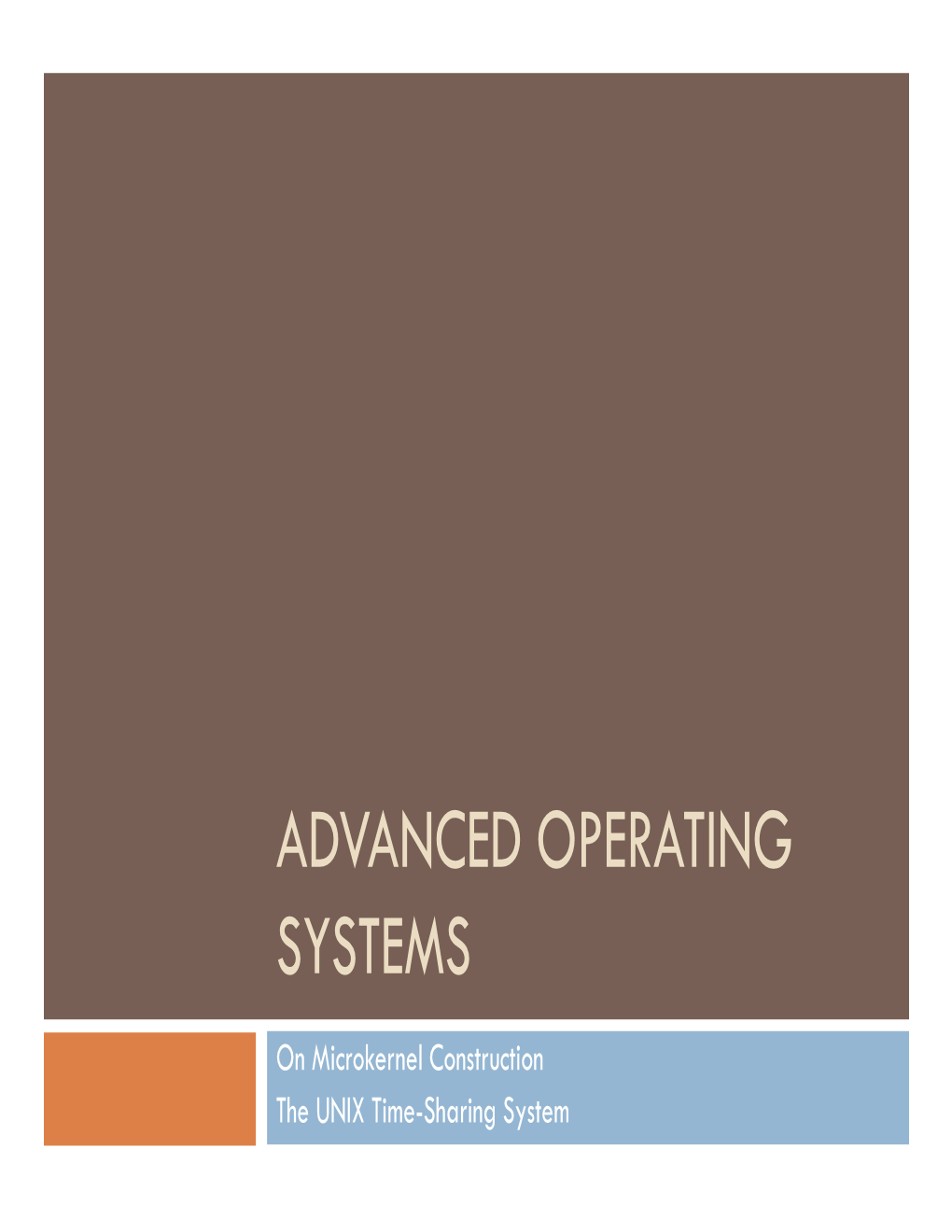 Advanced Operating Systems